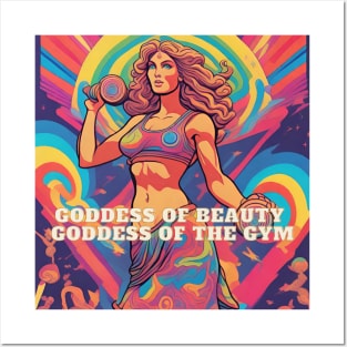 Goddess of beauty goddess of the gym Posters and Art